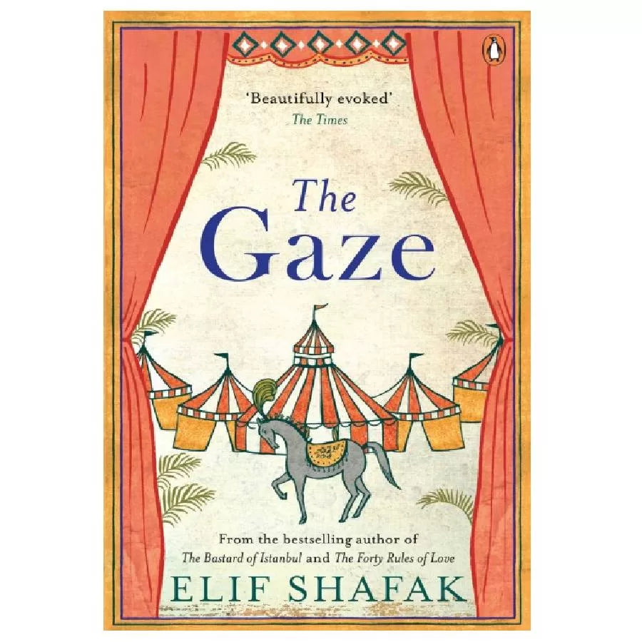 The Gaze by Elif Shafak