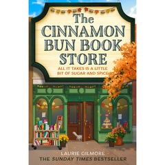 The Cinnamon Bun Book Store by Laurie Gilmore Book Cover