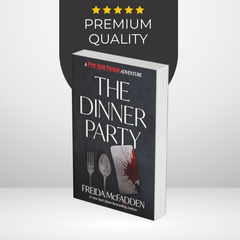 The Dinner Party: A Pick Your Poison Adventure by Freida McFadden