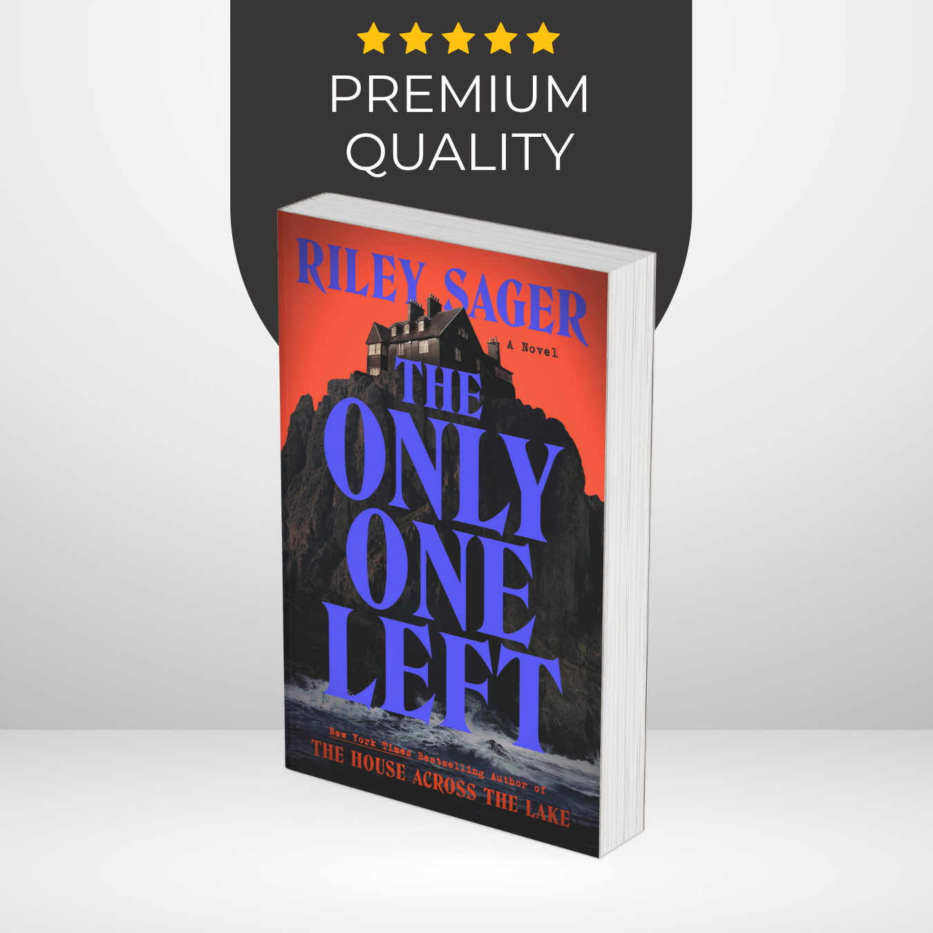 The Only One Left by Riley Sager Book Cover