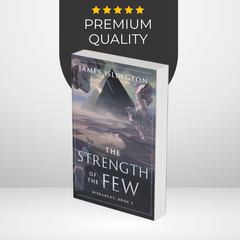 The Strength of the Few by James Islington (Hierarchy #2)