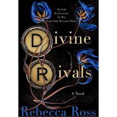 Divine Rivals (Letters of Enchantment #1) by Rebecca Ross