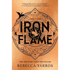 Iron Flame (The Empyrean #2) by Rebecca Yarros