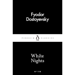 White Nights by Fyodor Dostoevsky