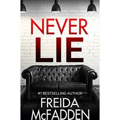 Never Lie by Freida McFadden