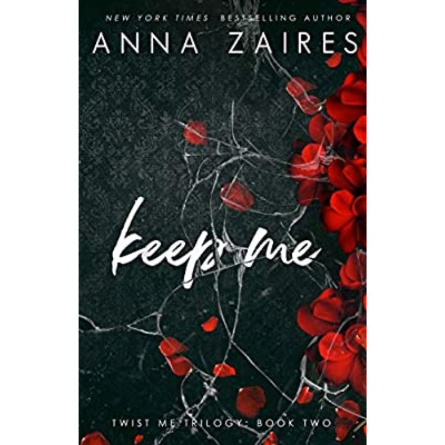 Keep Me (Twist Me #2)