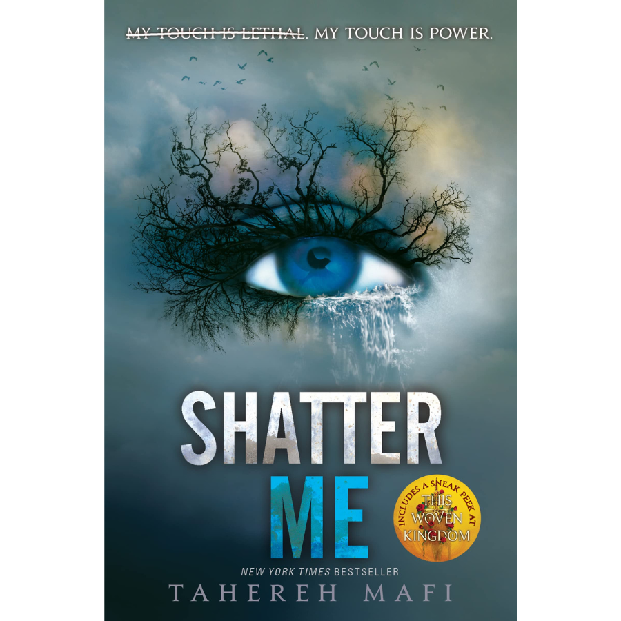 Shatter Me (Shatter Me #1) by Tahereh Mafi